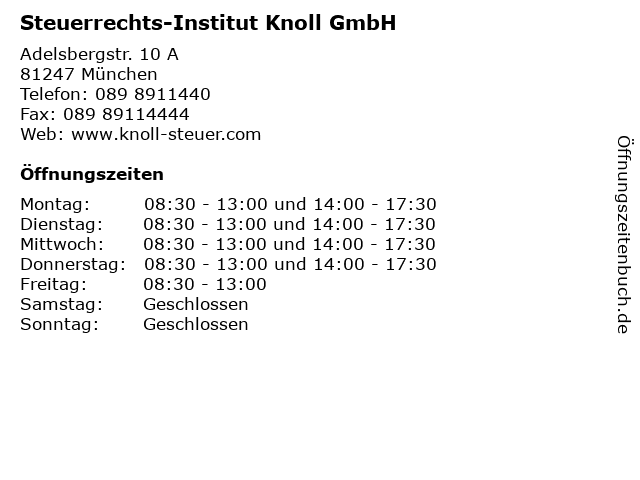 Steuerrechts-Institut Knoll GmbH in München: Adresse und Öffnungszeiten