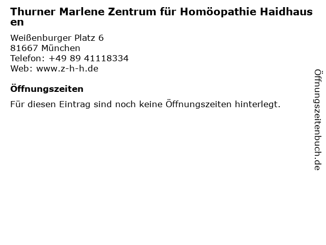 Thurner Marlene Zentrum für Homöopathie Haidhausen in München: Adresse und Öffnungszeiten