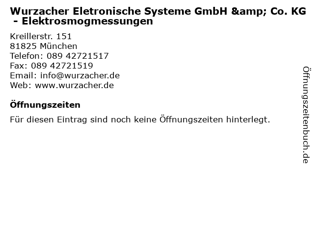 Wurzacher Eletronische Systeme GmbH & Co. KG - Elektrosmogmessungen in München: Adresse und Öffnungszeiten