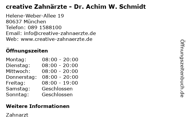 ᐅ Offnungszeiten Creative Zahnarzte Dr Achim W Schmidt Helene Weber Allee 19 In Munchen