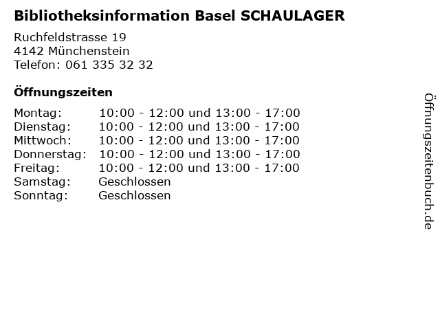 Bibliotheksinformation Basel SCHAULAGER in Münchenstein: Adresse und Öffnungszeiten