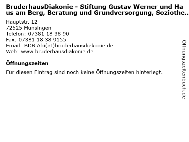 BruderhausDiakonie - Stiftung Gustav Werner und Haus am Berg, Beratung und Grundversorgung, Soziotherapie und Tagesstätte in Münsingen: Adresse und Öffnungszeiten