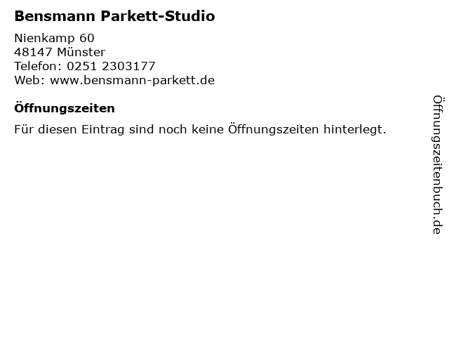 Bensmann Parkett-Studio in Münster: Adresse und Öffnungszeiten