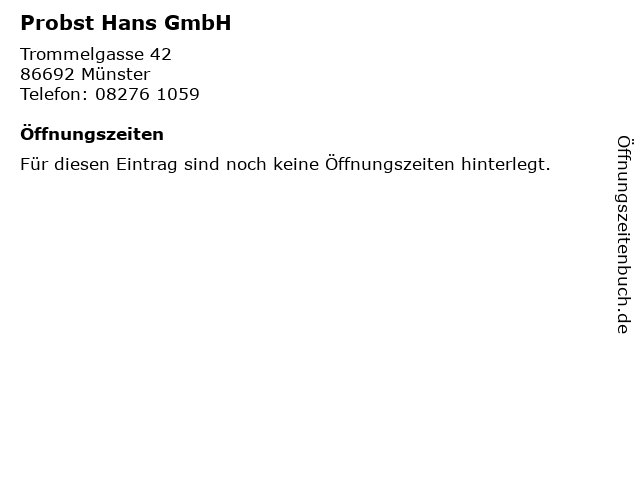 Probst Hans GmbH in Münster: Adresse und Öffnungszeiten