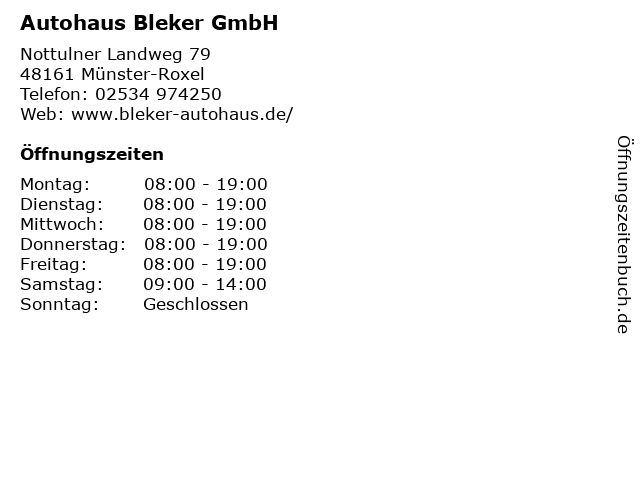 Autohaus Bleker GmbH in Münster-Roxel: Adresse und Öffnungszeiten