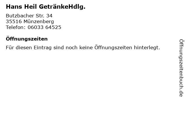 Hans Heil GetränkeHdlg. in Münzenberg: Adresse und Öffnungszeiten