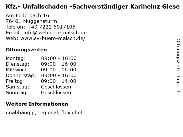 Kfz.- Unfallschaden -Sachverständiger Karlheinz Giese in Muggensturm: Adresse und Öffnungszeiten