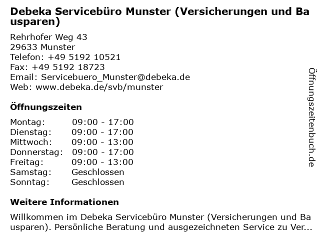 ᐅ Offnungszeiten Debeka Serviceburo Munster Rehrhofer Weg 104 In Munster