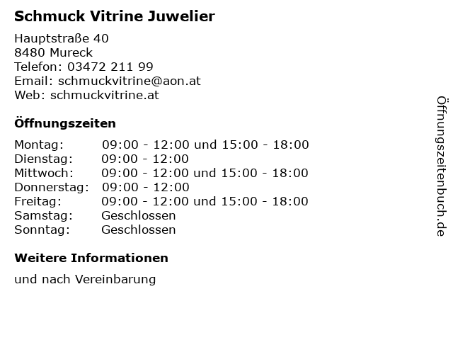 Schmuck Vitrine Juwelier in Mureck: Adresse und Öffnungszeiten