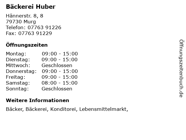 Bäckerei Huber in Murg: Adresse und Öffnungszeiten