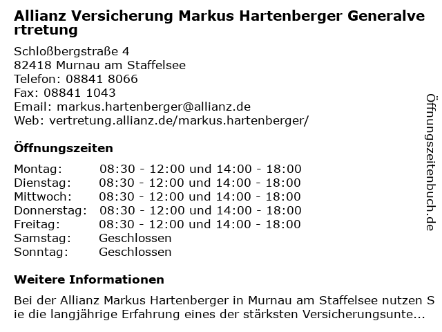 Allianz Versicherung - Generalvertretung Markus Hartenberger in Murnau am Staffelsee: Adresse und Öffnungszeiten