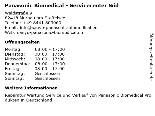 Panasonic Biomedical - Servicecenter Süd in Murnau am Staffelsee: Adresse und Öffnungszeiten