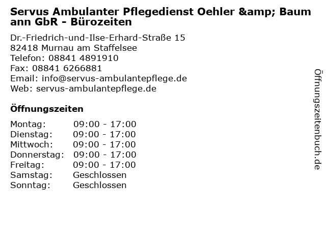 Servus Ambulanter Pflegedienst Oehler & Baumann GbR - Bürozeiten in Murnau am Staffelsee: Adresse und Öffnungszeiten