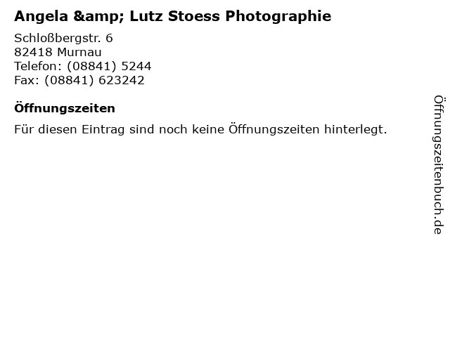 Angela & Lutz Stoess Photographie in Murnau: Adresse und Öffnungszeiten