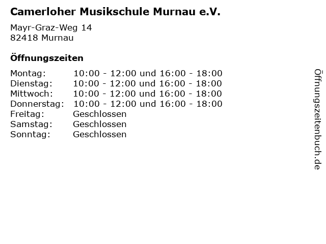 Camerloher Musikschule Murnau e.V. in Murnau: Adresse und Öffnungszeiten