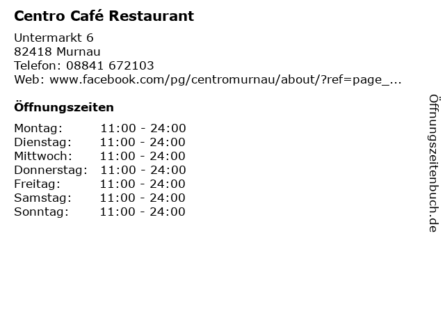 Centro Café Restaurant in Murnau: Adresse und Öffnungszeiten