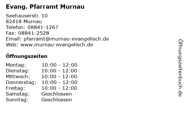 Evang. Pfarramt Murnau in Murnau: Adresse und Öffnungszeiten