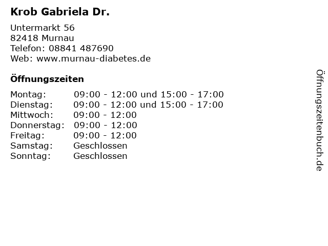 Krob Gabriela Dr. in Murnau: Adresse und Öffnungszeiten