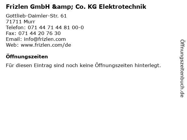 Frizlen GmbH & Co. KG Elektrotechnik in Murr: Adresse und Öffnungszeiten