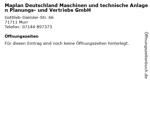 Maplan Deutschland Maschinen und technische Anlagen Planungs- und Vertriebs GmbH in Murr: Adresse und Öffnungszeiten