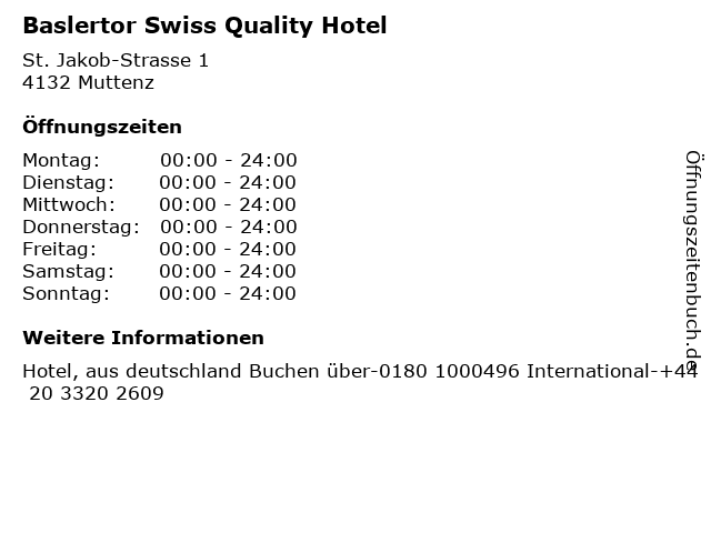 Baslertor Swiss Quality Hotel in Muttenz: Adresse und Öffnungszeiten