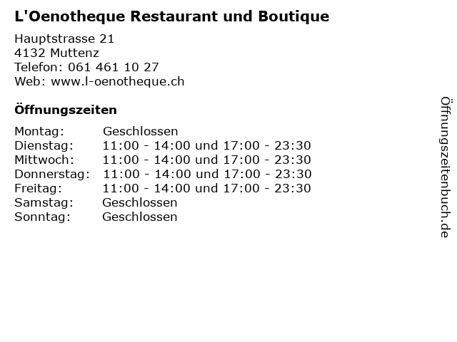 L'Oenotheque Restaurant und Boutique in Muttenz: Adresse und Öffnungszeiten