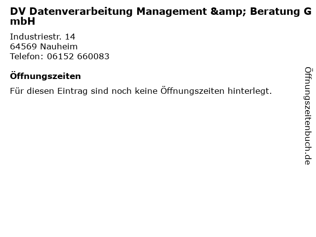 DV Datenverarbeitung Management & Beratung GmbH in Nauheim: Adresse und Öffnungszeiten