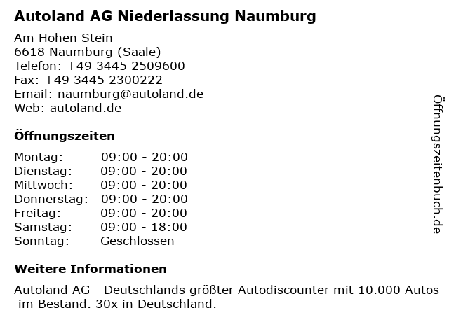 ᐅ Offnungszeiten Autoland Ag Niederlassung Naumburg Am Hohen Stein 14 In Naumburg Saale