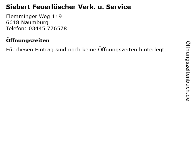 Siebert Feuerlöscher Verk. u. Service in Naumburg: Adresse und Öffnungszeiten