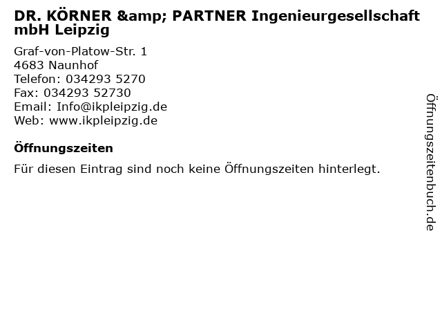 DR. KÖRNER & PARTNER Ingenieurgesellschaft mbH Leipzig in Naunhof: Adresse und Öffnungszeiten