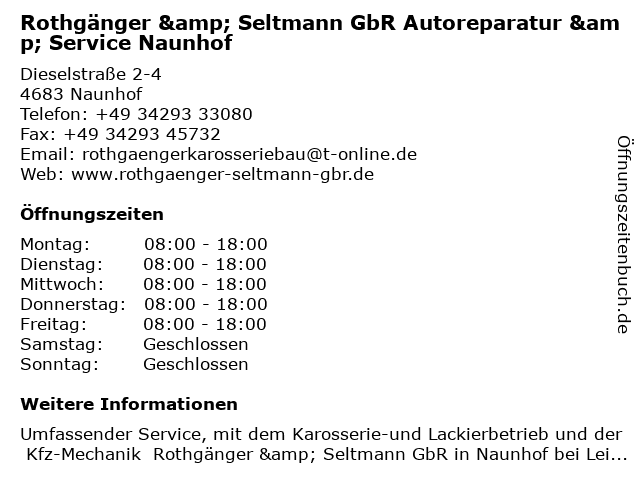 Rothgänger & Seltmann GbR Autoreparatur & Service Naunhof in Naunhof: Adresse und Öffnungszeiten
