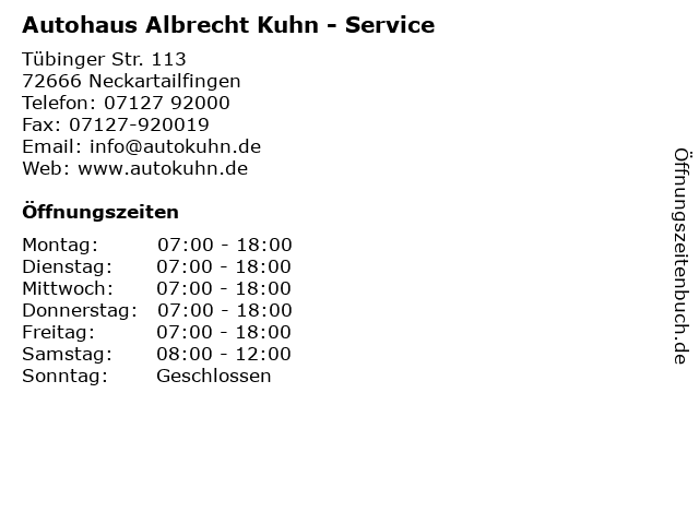 Autohaus Albrecht Kuhn - Service in Neckartailfingen: Adresse und Öffnungszeiten