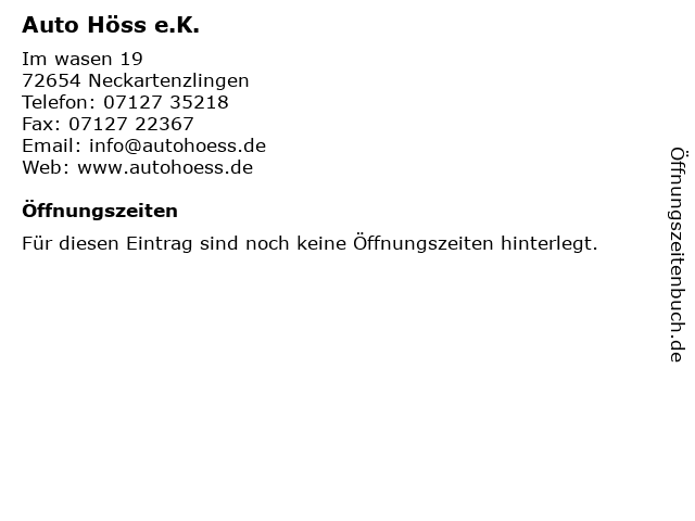 Auto Höss e.K. in Neckartenzlingen: Adresse und Öffnungszeiten