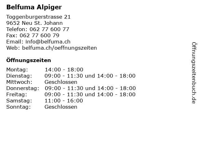 Belfuma Alpiger in Neu St. Johann: Adresse und Öffnungszeiten