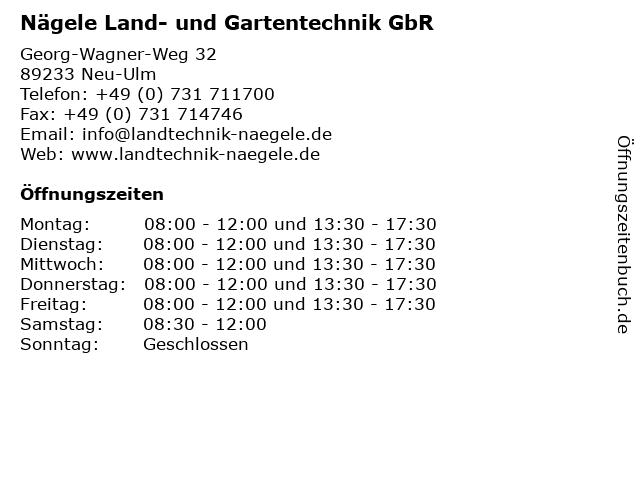 Nägele Land- und Gartentechnik GbR in Neu-Ulm: Adresse und Öffnungszeiten