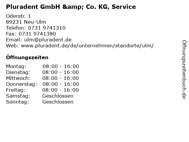Pluradent GmbH & Co. KG, Service in Neu-Ulm: Adresse und Öffnungszeiten