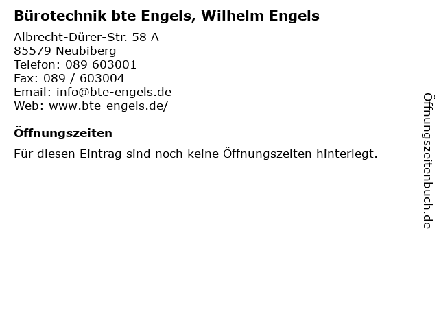 Bürotechnik bte Engels, Wilhelm Engels in Neubiberg: Adresse und Öffnungszeiten