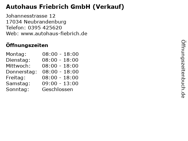 Autohaus Friebrich GmbH (Verkauf) in Neubrandenburg: Adresse und Öffnungszeiten
