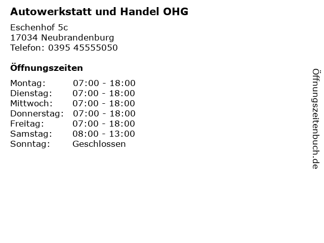 Autowerkstatt und Handel OHG in Neubrandenburg: Adresse und Öffnungszeiten