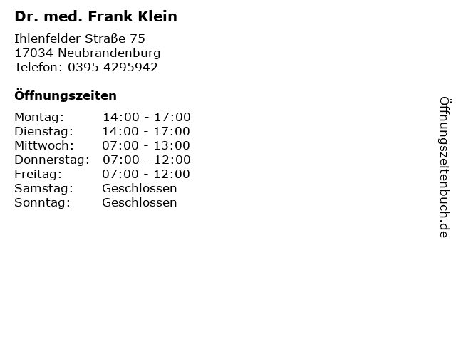 Dr. med. Frank Klein in Neubrandenburg: Adresse und Öffnungszeiten