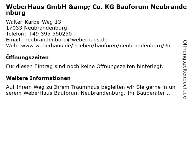 WeberHaus GmbH & Co. KG Bauforum Neubrandenburg in Neubrandenburg: Adresse und Öffnungszeiten