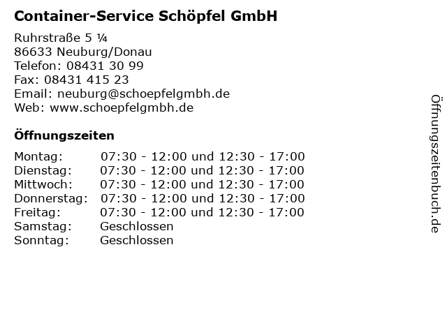 Container-Service Schöpfel GmbH in Neuburg/Donau: Adresse und Öffnungszeiten