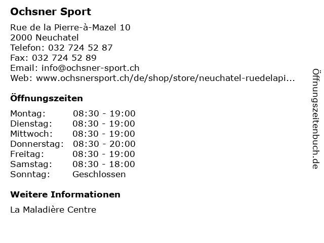 Ochsner Sport in Neuchatel: Adresse und Öffnungszeiten