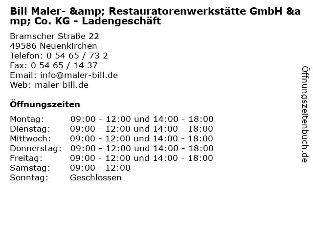 Bill Maler- & Restauratorenwerkstätte GmbH & Co. KG - Ladengeschäft in Neuenkirchen: Adresse und Öffnungszeiten