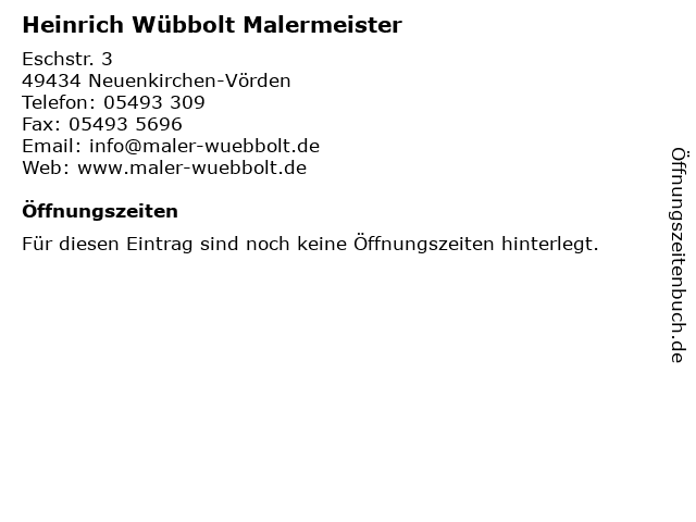 Heinrich Wübbolt Malermeister in Neuenkirchen-Vörden: Adresse und Öffnungszeiten