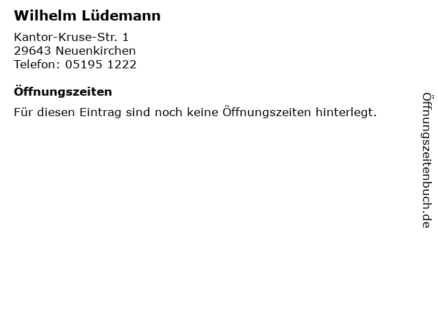 Wilhelm Lüdemann in Neuenkirchen: Adresse und Öffnungszeiten