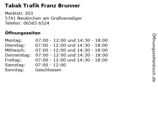 Tabak Trafik Franz Brunner in Neukirchen am Großvenediger: Adresse und Öffnungszeiten