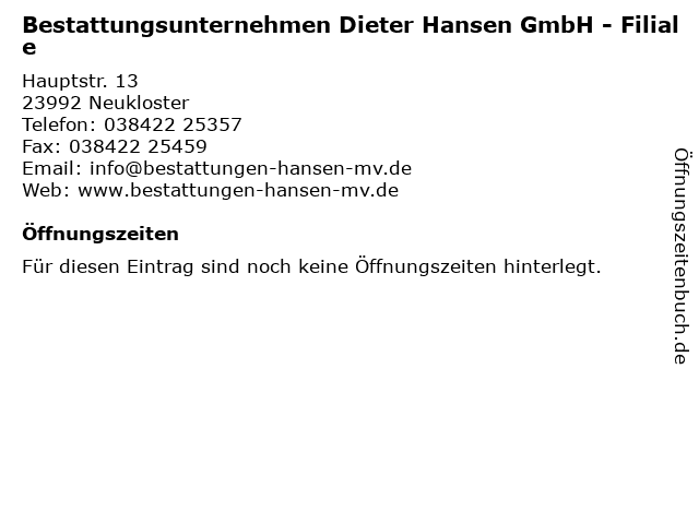 Bestattungsunternehmen Dieter Hansen GmbH - Filiale in Neukloster: Adresse und Öffnungszeiten