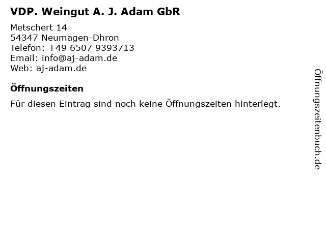 VDP. Weingut A. J. Adam GbR in Neumagen-Dhron: Adresse und Öffnungszeiten