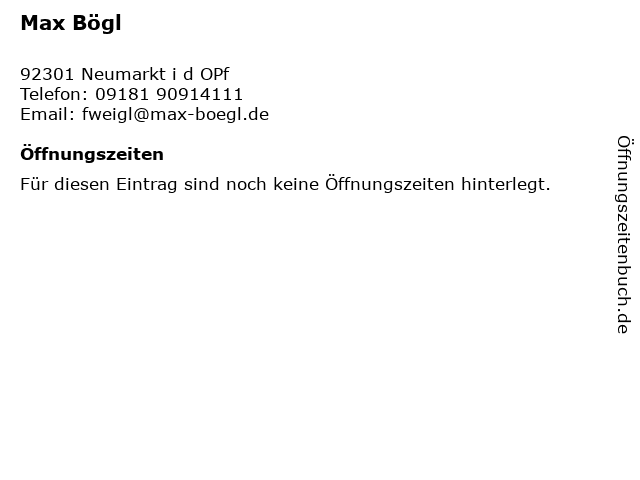 Max Bögl in Neumarkt i d OPf: Adresse und Öffnungszeiten